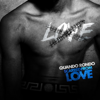 Quando Rondo - Scarred From Love