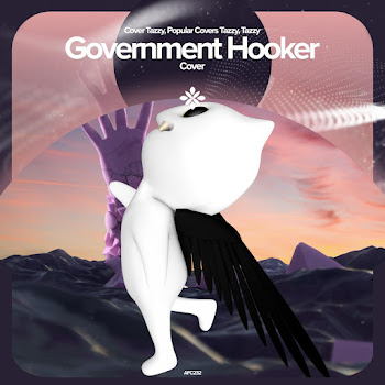 Renewwed - Government Hooker - Remake Cover ft Capella & & Tazzy