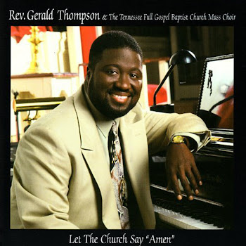 Rev. Gerald Thompson - Jesus Is My Rock (Feat. The Tennessee Full Gospel Baptist Church Mass Choir)