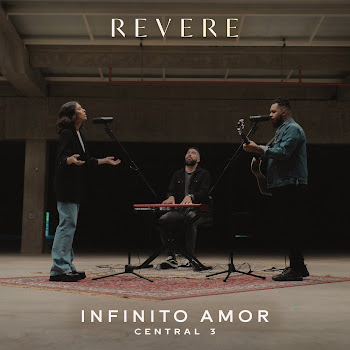 Revere - Infinito Amor ft Central 3