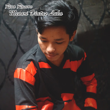 Revo Ramon - Menari Diatas Luka
