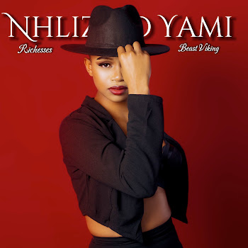 Richesses - Nhliziyo Yami (Feat. Beast Viking)