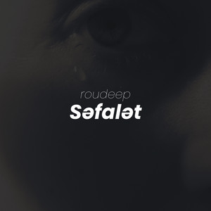 Səfalət Piano - Roudeep