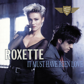 Roxette - It Must Have Been Love (From The Film
