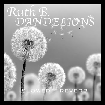 Ruth B. - Dandelions (Slowed + Reverb) ft Sped Up + Slowed