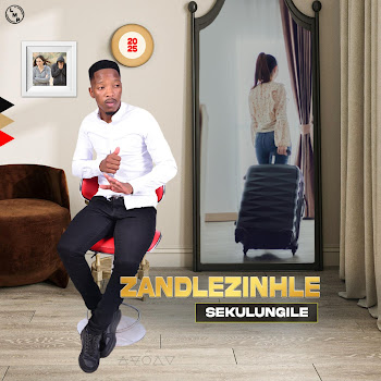 Sabelo Zandlezinhle - Sekulungile