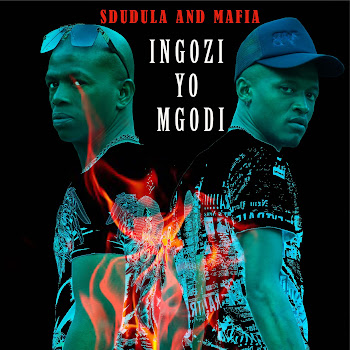 Sdudula & Mafia - Ingozi Yo Mgodi
