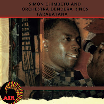 Simon Chimbetu & Orchestra Dendera Kings - Pane Asipo