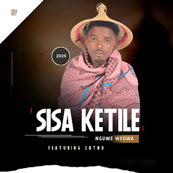 Sisa Ketile - Nguwe Wedwa (Feat. Lutho)