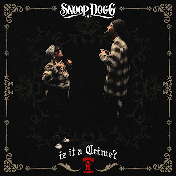 Snoop Dogg - Iz It A Crime? ft October London