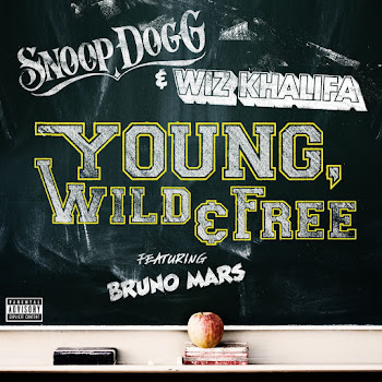 Snoop Dogg - Young, Wild & Free (Feat. Bruno Mars) ft Wiz Khalifa