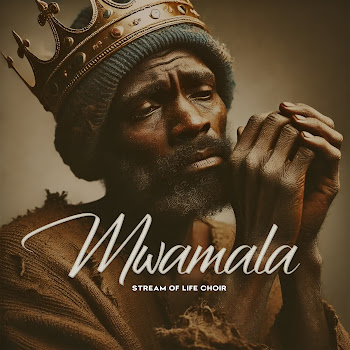 Stream Of Life Choir - Mwamala