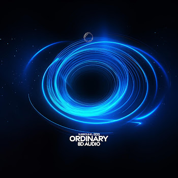 Surround. & (((()))) - Ordinary (8D Audio)