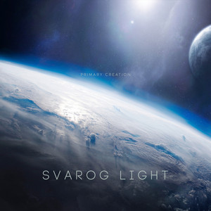 Svarog Light - Primary Creation