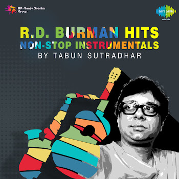 Tabun Sutradhar - R.d. Burman Hits - Non-Stop Instrumentals By Tabun Sutradhar