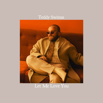 Teddy Swimss - Let Me Love You (Remasterizado)