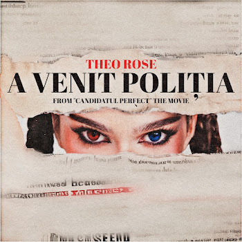 Theo Rose - A Venit Poliția (From