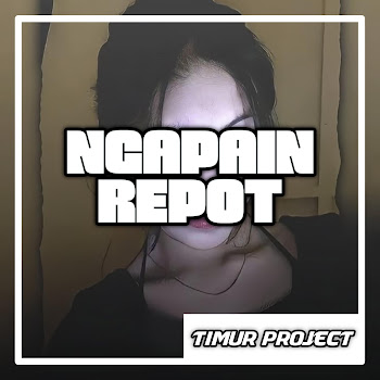 Timor Project - Ngapain Repot (Dansa Portu)