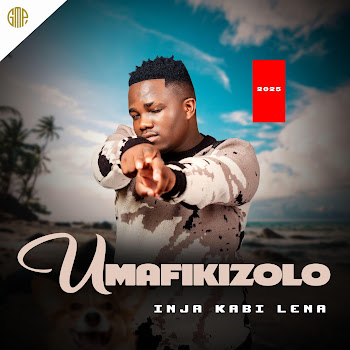 Umafikizolo - Inja Kabi Lena (Feat. Nomfundo Moh)
