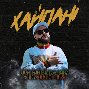Umbrella Mc Vendetta - Хайпані