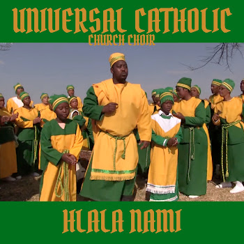 Universal Catholic Church Choir - Ke Mollele