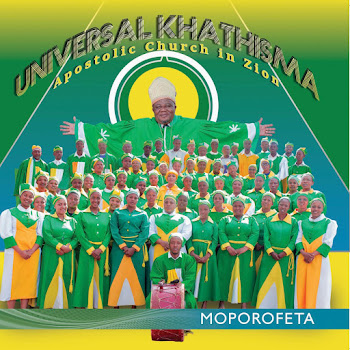 Universal Khathisma Apostolic Church In Zion - Ke Nale Modisa (Recorded At Studio)