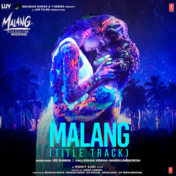 Ved Sharma - Malang (Title Track) [From