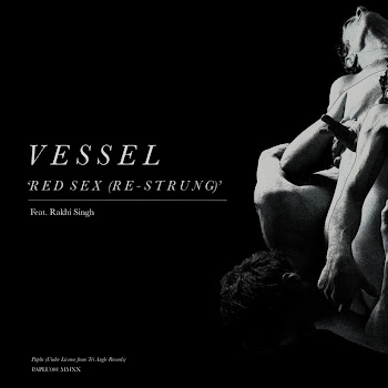 Vessel - Red Sex (Re-Strung) (Feat. Rakhi Singh)