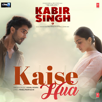 Vishal Mishra - Kaise Hua (From