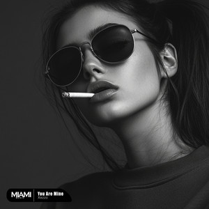 You Are Mine - Xezzo