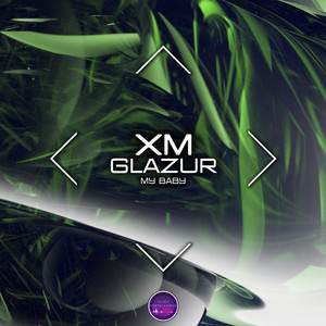 Xm - My Baby (Slow Version) ft Glazur