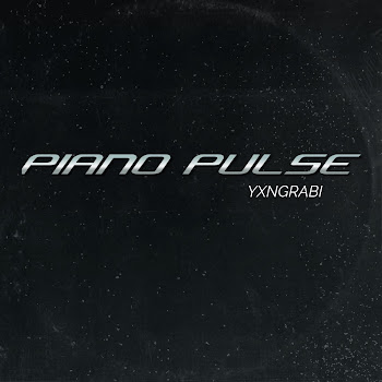 Yxngrabi - Piano Pulse